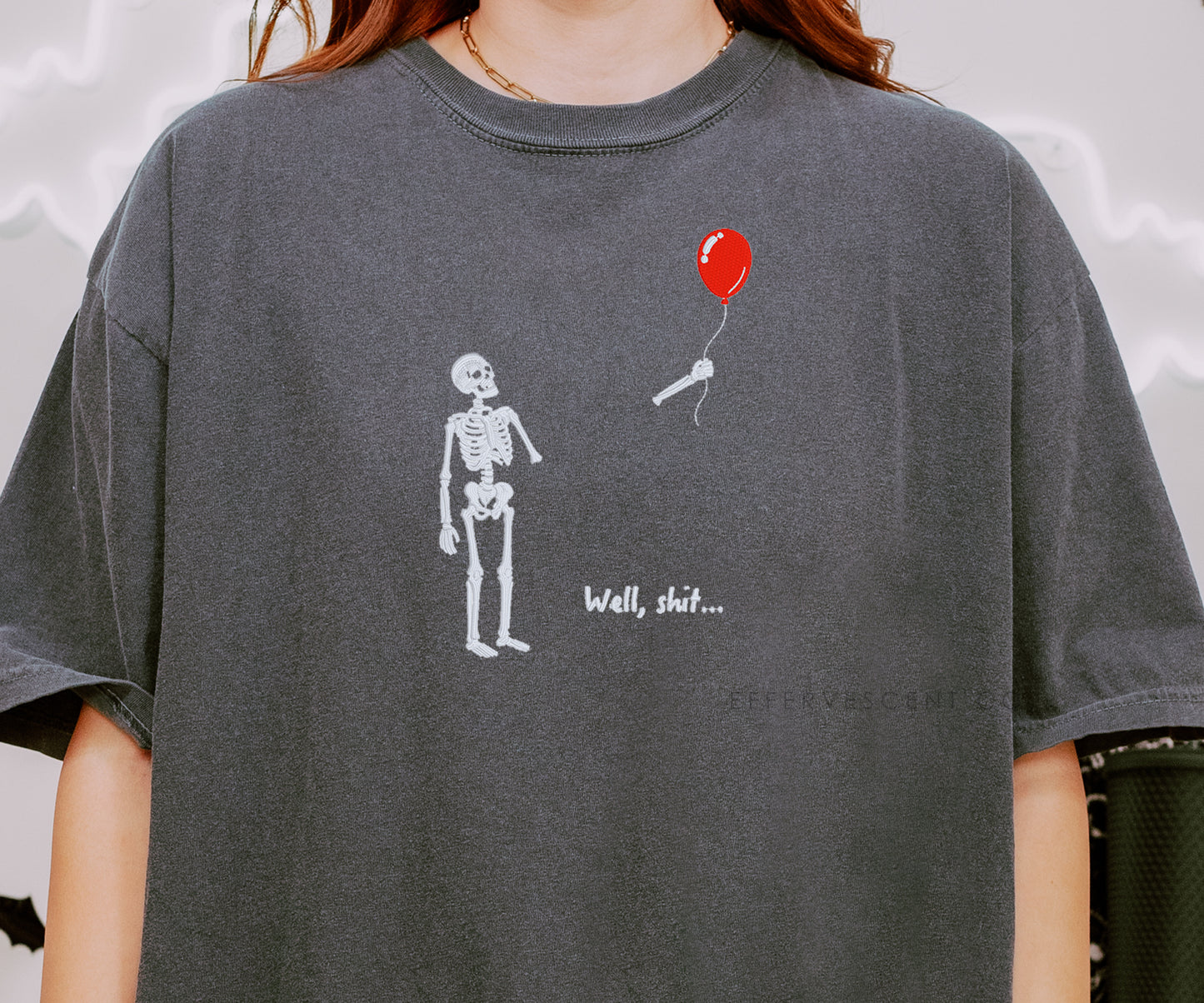 Well, shit... | T-Shirt
