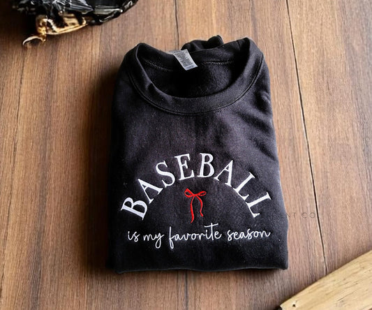 Baseball Is My Favorite Season | Embroidered Pullover
